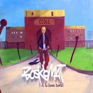 Boskomat - a la bonne ecole _ cover _jaquette_ chronique _ interview _ essentielactu