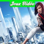Test de Mirror’s Edge Catalyst, plus dure sera la chute…