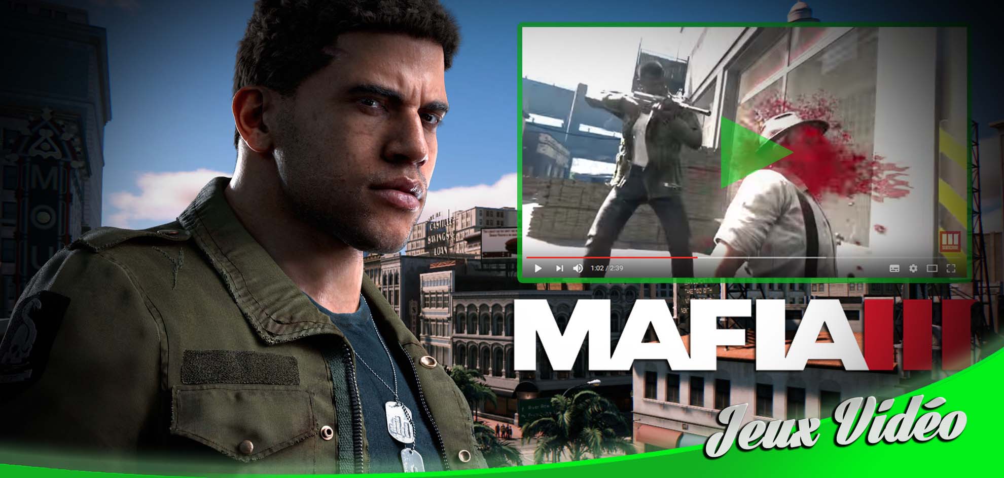 Lire la suite à propos de l’article Une nouvelle vidéo pour Mafia 3 avec des exécutions brutales et des gunfights nerveux
